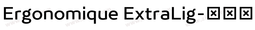Ergonomique ExtraLig字体转换
